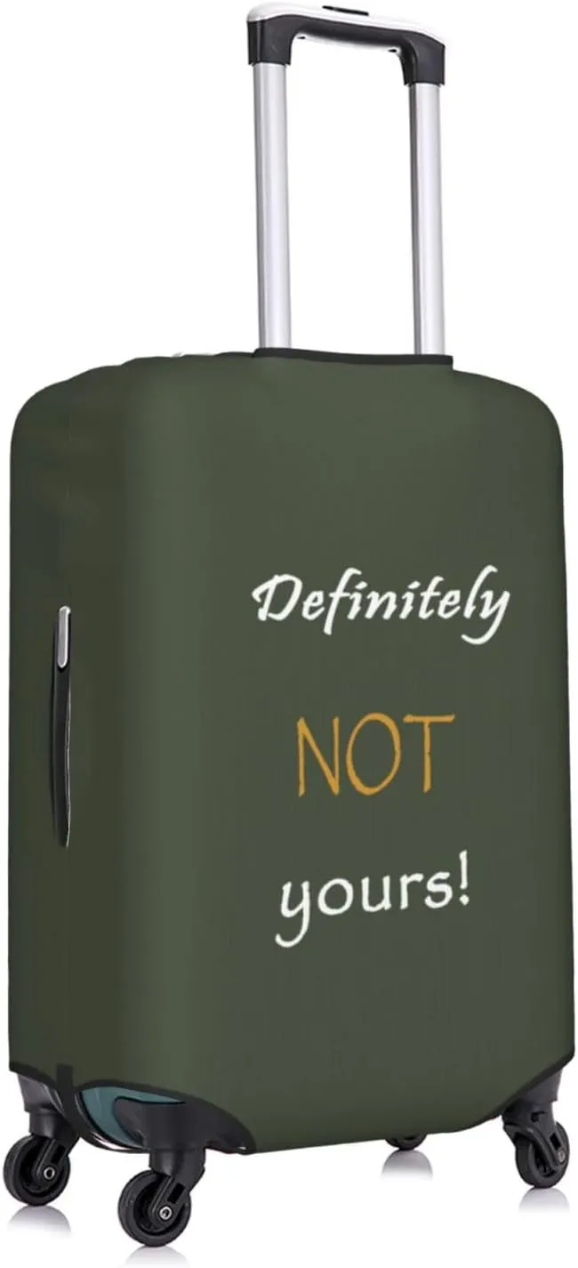 Definitely Not Yours Travel Luggage Cover Fits 18-32 Inch Luggage, Elastic Suitcase Cover Protector with Concealed Zipper for Wheeled Suitcase Tsa Approved