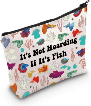 JNIAP Colorful Betta Fish Gift It's Not Hoarding If It's Fish Cosmetic Bag Aquarium Lovers Gift (If It's Fish Bag)