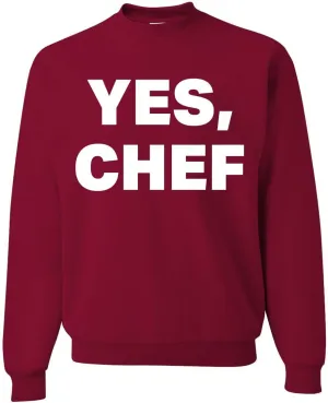 Wild Bobby YES CHEF Iconic Pop TV Quote Pop Culture Unisex Crewneck Sweatshirt